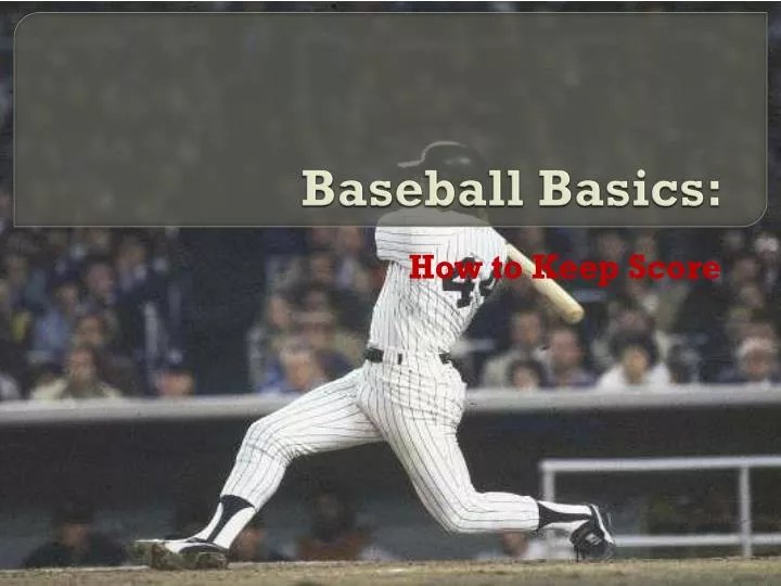PPT Baseball Basics PowerPoint Presentation, free download ID2118173