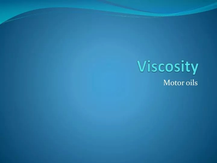 PPT Viscosity PowerPoint Presentation, free download ID2276361
