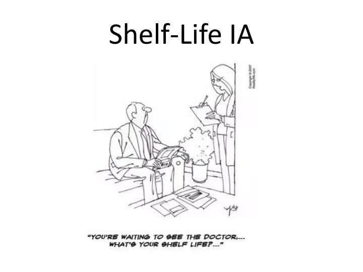 PPT ShelfLife IA PowerPoint Presentation, free download ID2337422