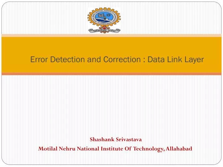 PPT Error Detection and Correction Data Link Layer PowerPoint Presentation ID2404821