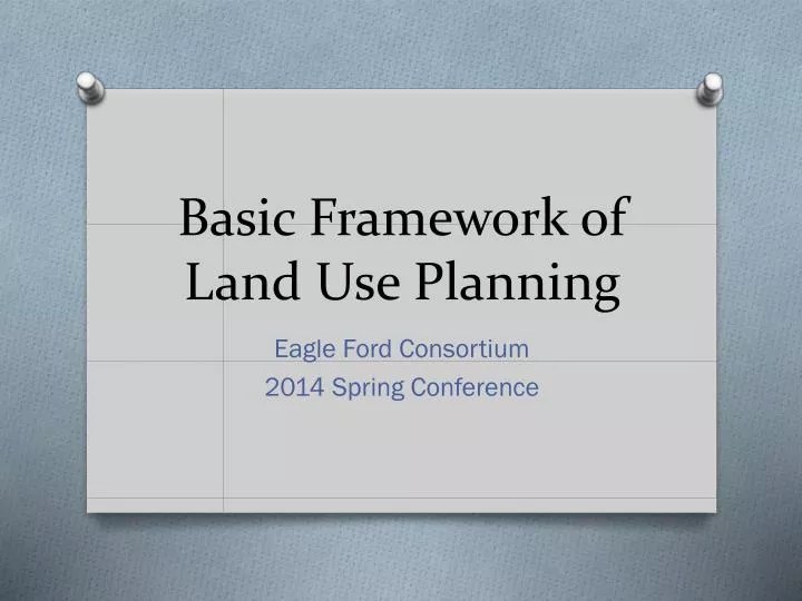 PPT Basic Framework of Land Use Planning PowerPoint Presentation