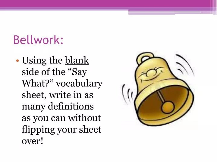 PPT Bellwork PowerPoint Presentation, free download ID2467315