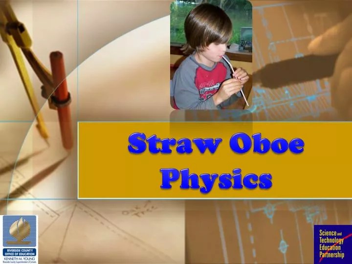 PPT Straw Oboe Physics PowerPoint Presentation, free download ID