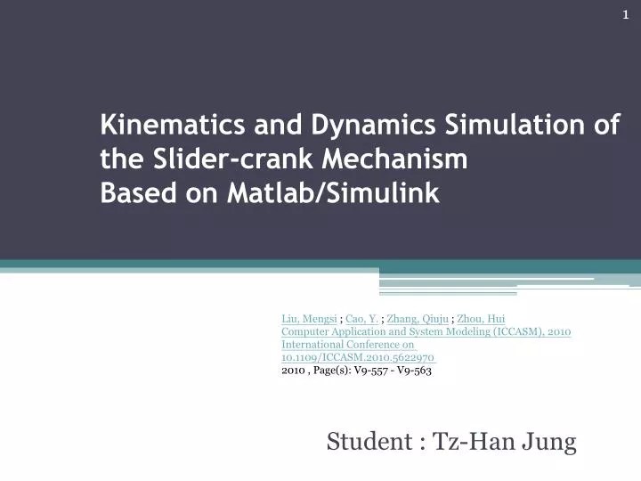 PPT Kinematics and Dynamics Simulation of the Slidercrank Mechanism