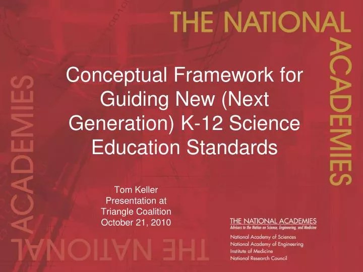 PPT Conceptual Framework for Guiding New (Next Generation) K12