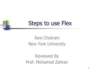 PPT - Steps to use Flex PowerPoint Presentation, free download - ID:2802240
