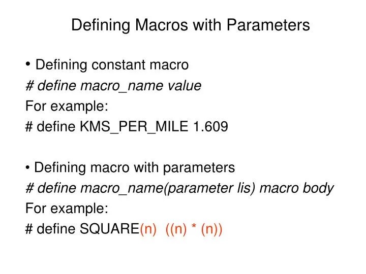 PPT Defining Macros with Parameters PowerPoint Presentation, free