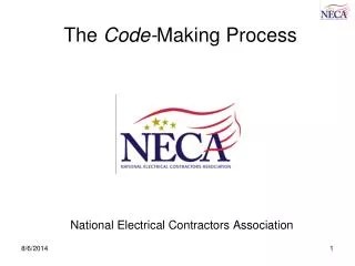 PPT - Overview of the National Electrical Code-Making Process and Call