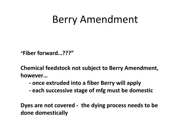 PPT Berry Amendment PowerPoint Presentation, free download ID2940083