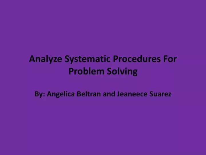 PPT Analyze Systematic Procedures For Problem Solving PowerPoint
