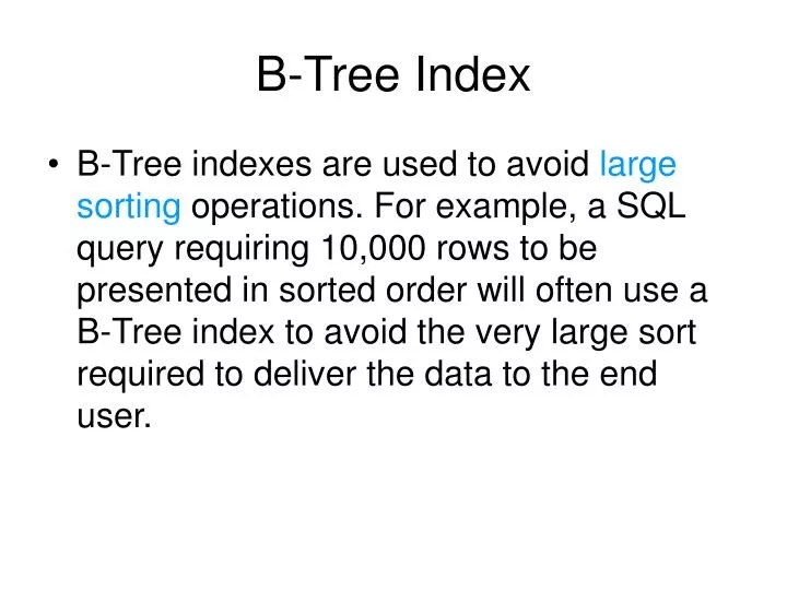 PPT BTree Index PowerPoint Presentation, free download ID3029391