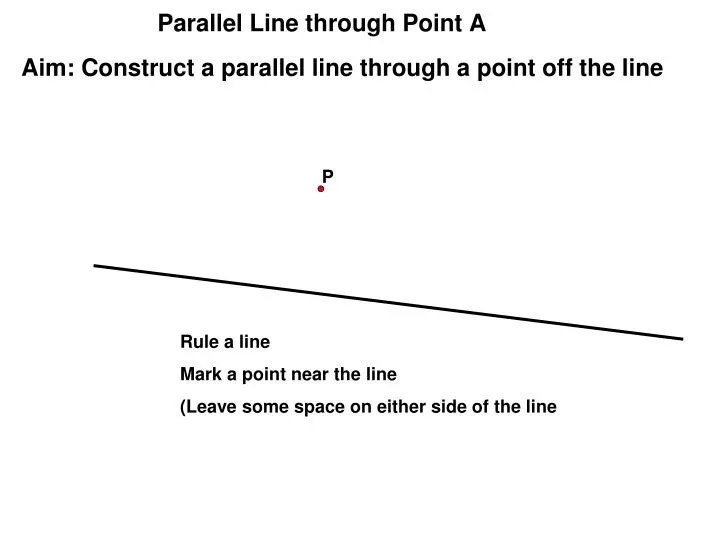 PPT Parallel Line through Point A PowerPoint Presentation, free download ID3048518