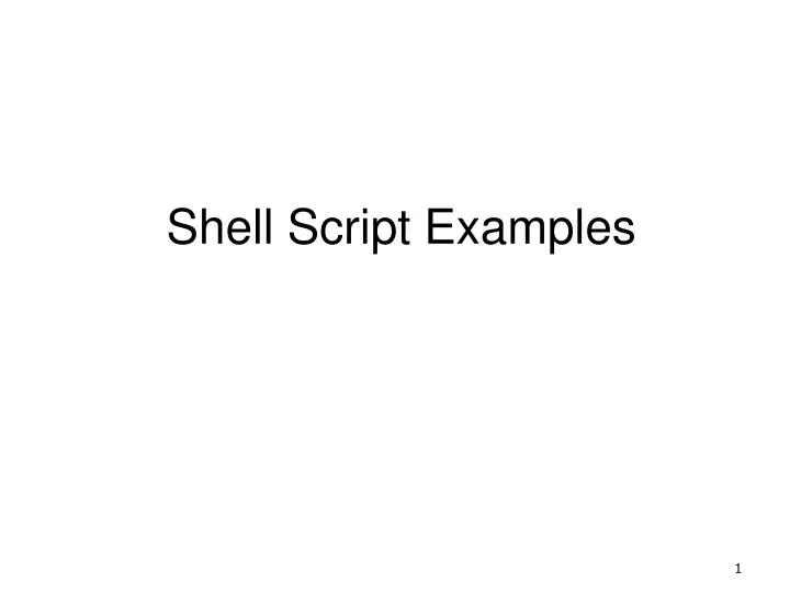 PPT Shell Script Examples PowerPoint Presentation, free download ID