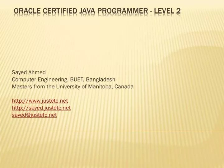 PPT Oracle Certified java programmer level 2 PowerPoint