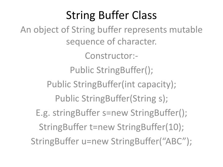 PPT String Buffer Class PowerPoint Presentation, free download ID3447052