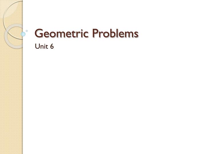 PPT Geometric Problems PowerPoint Presentation, free download ID