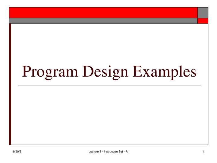 PPT Program Design Examples PowerPoint Presentation, free download