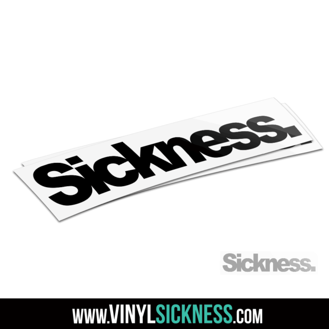 SICKNESS • JDM Stickers / Decals • VS