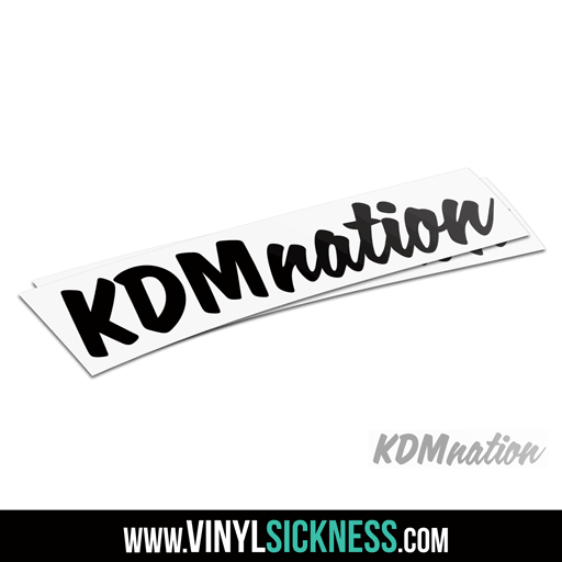 KDM NATION • JDM Tuner Stickers / Decals • Vinyl Sickness