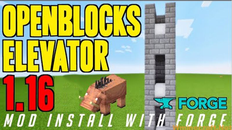 OpenBlocks Elevator Mod for Minecraft 1.16.41.15.2