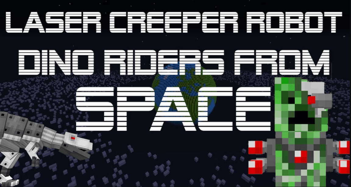 Laser Creeper Robot Dino Riders From Space Mod [1.12.2]