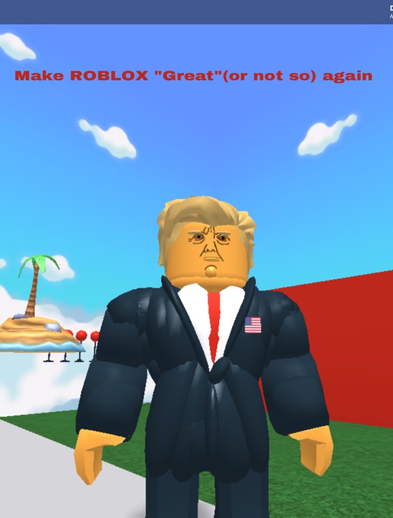 Donald Trump In Roblox Sucks Meme Lol Art