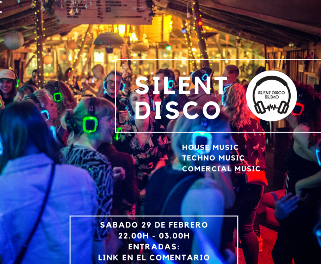 Events In Bilbao Spalin May 2023 Silent Disco Bilbao!, Txoko Bilbao, Calle General Eraso 1, Deusto