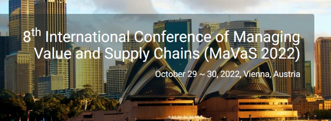 8th International Conference of Managing Value and Supply Chains (MaVaS