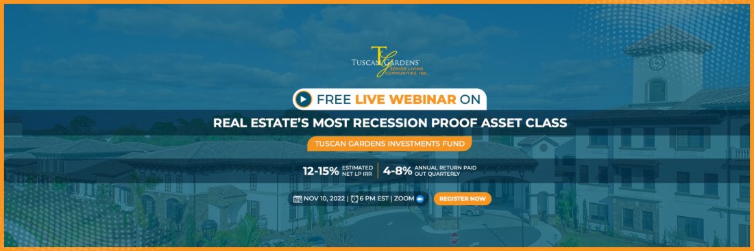 REAL ESTATE’S MOST RECESSION PROOF ASSET CLASS TUSCAN GARDENS