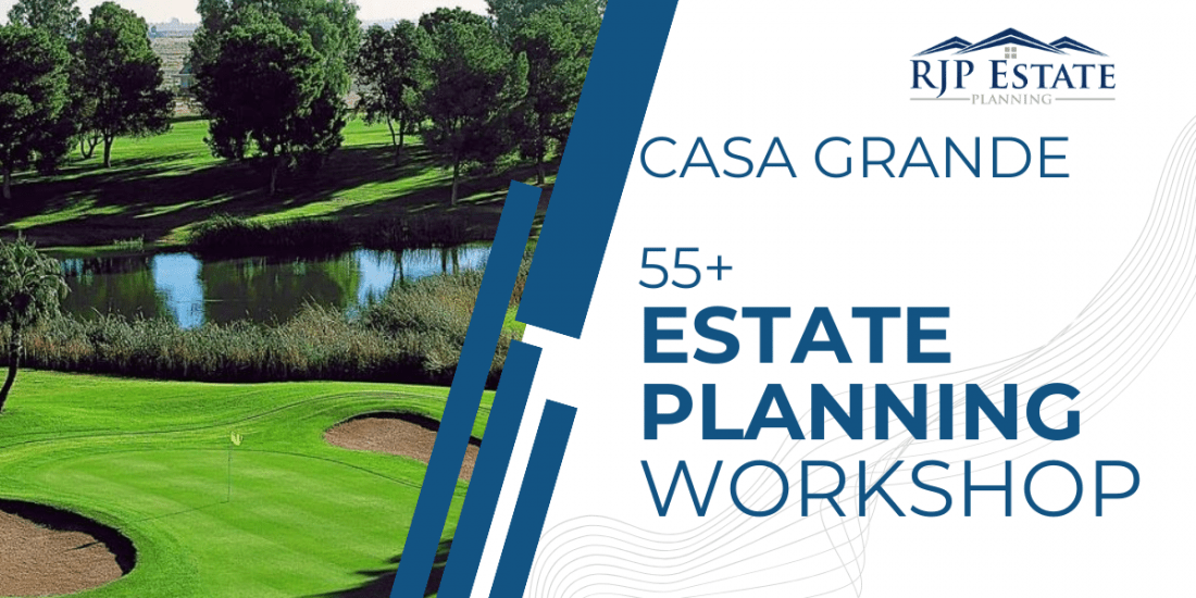 Free Estate Planning Seminar in Casa Grande, Francisco Grande Hotel