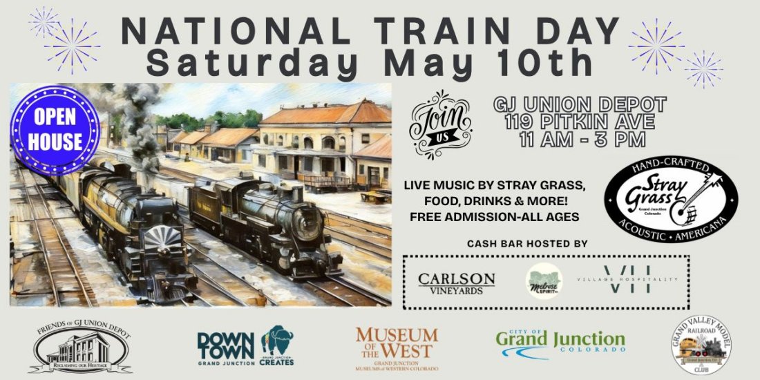 National Train Day Saturday, May 10th 11 AM 3 PM, Union Depot