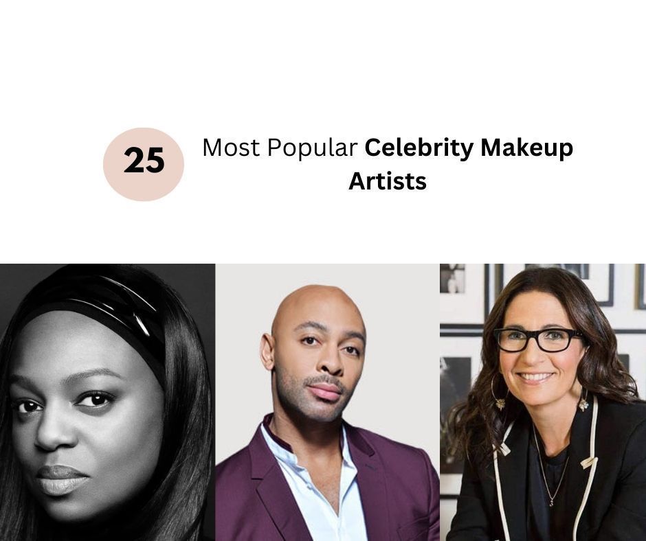 25 Most Popular Celebrity Makeup Artists You Must Follow Fabbon