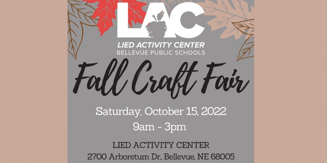 Lied Activity Center Fall 2022 Craft Fair Lied Activity Center
