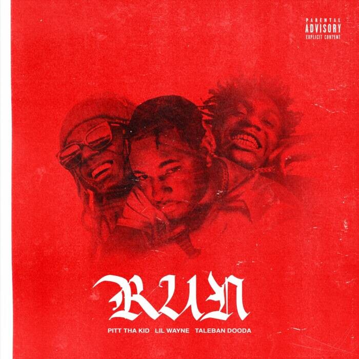Pitt tha Kid ft. Lil Wayne & Talaban Dooda “Run” (Official Video