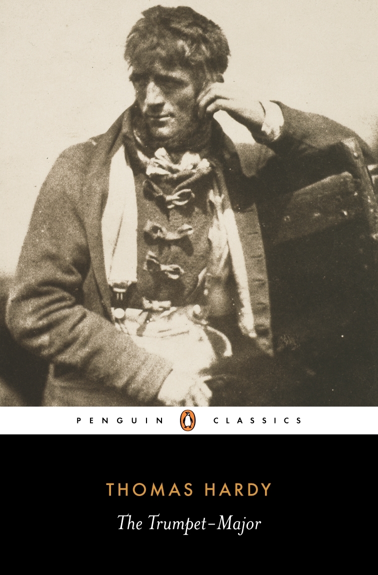 The TrumpetMajor by Thomas Hardy Penguin Books New Zealand