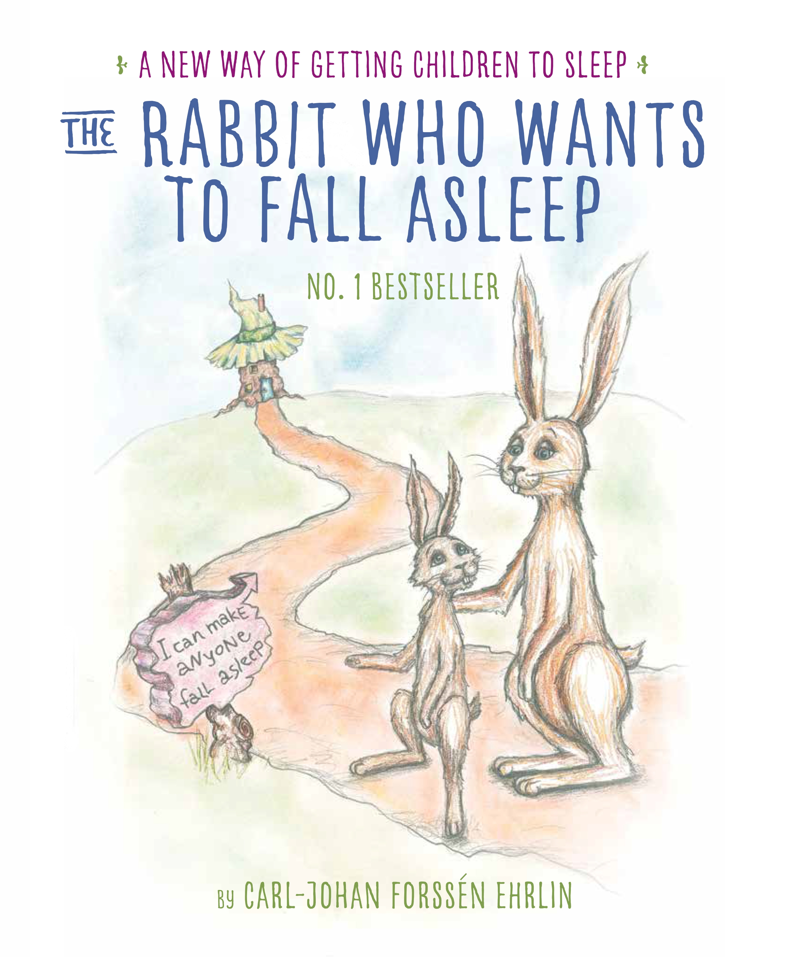 The Rabbit Who Wants to Fall Asleep by CarlJohan Forssen