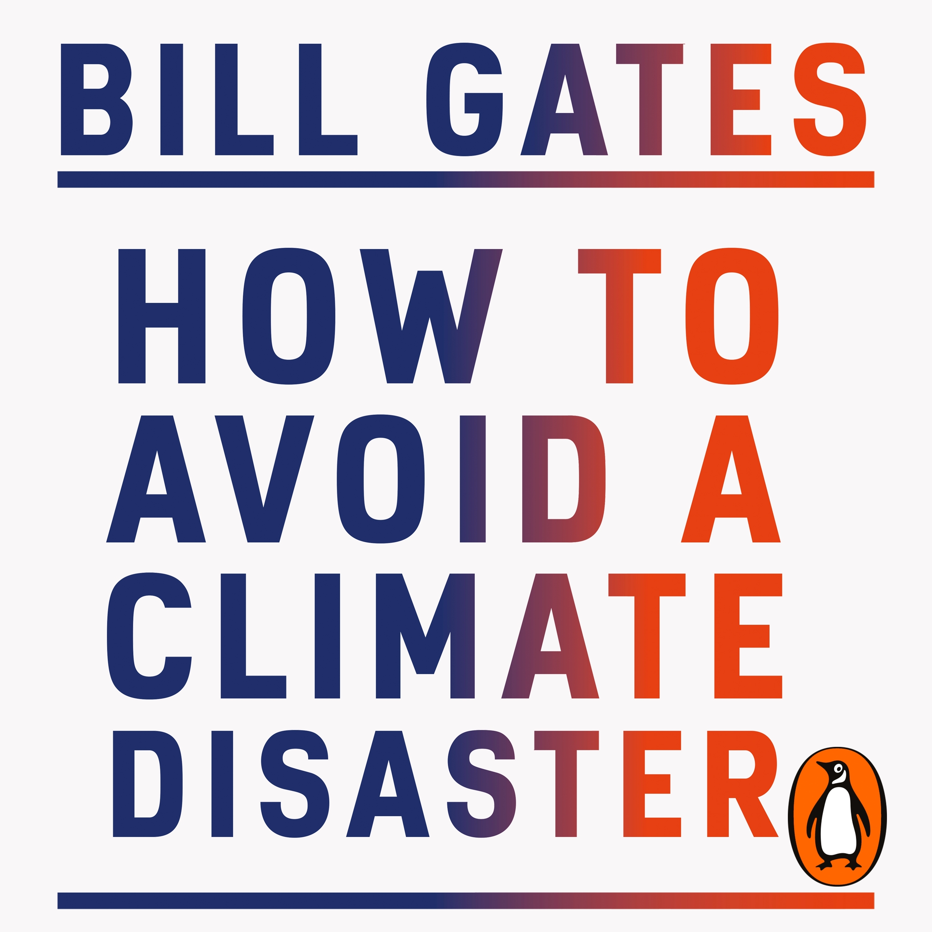 How to Avoid a Climate Disaster: The Solutions We Have and the.