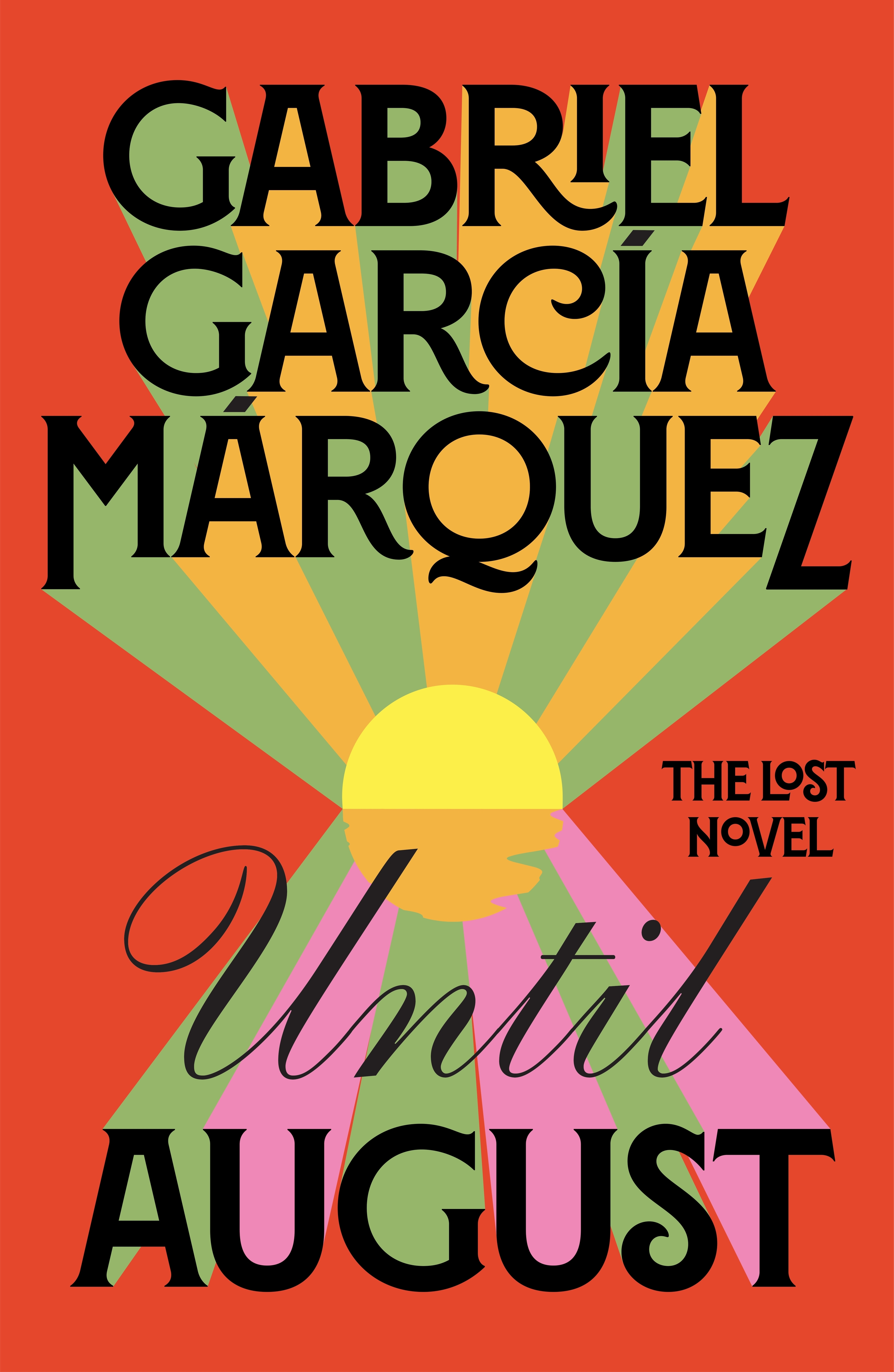 Until August by Gabriel Garcia Márquez Penguin Books Australia
