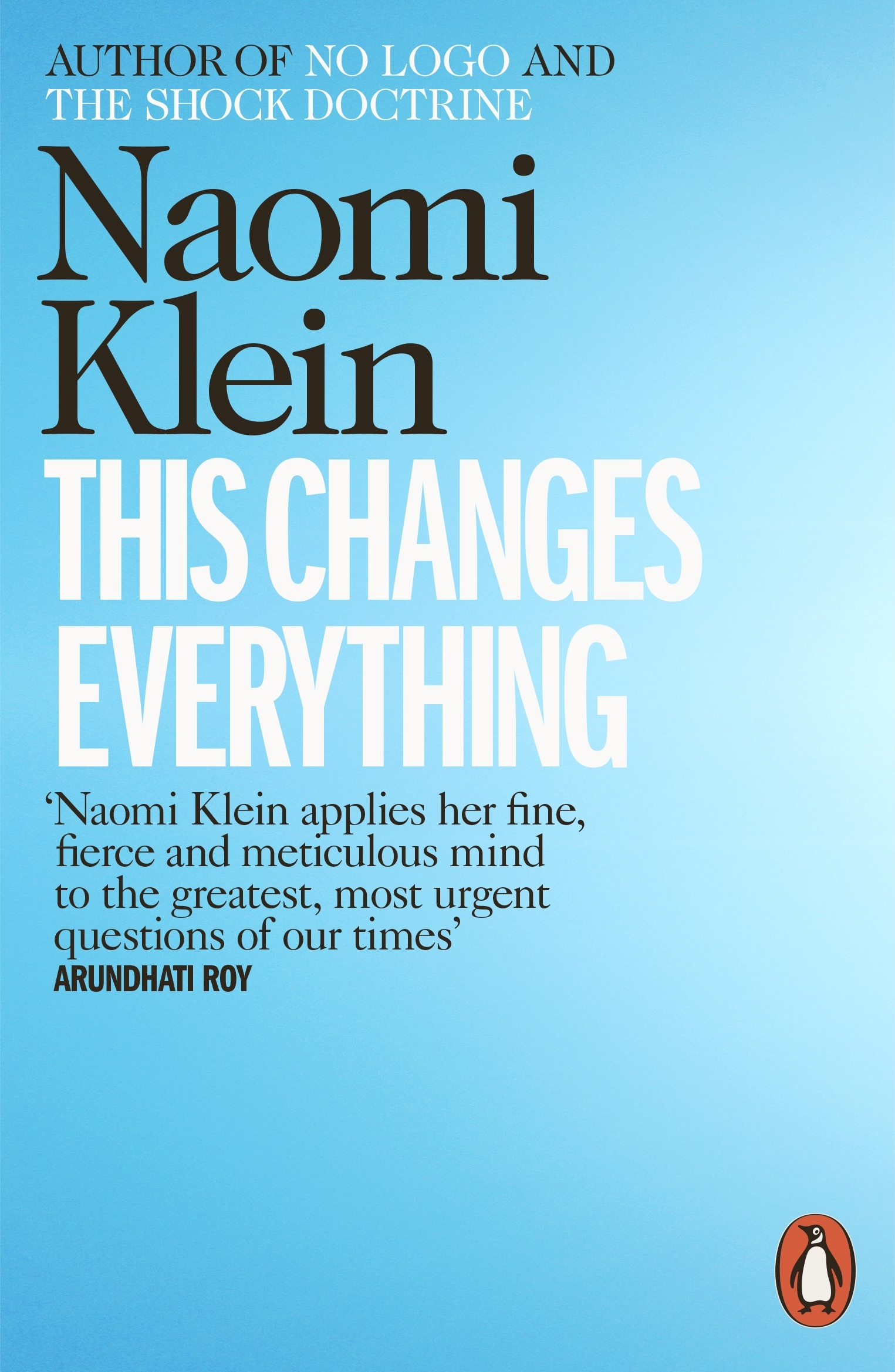 This Changes Everything by Naomi Klein Penguin Books Australia