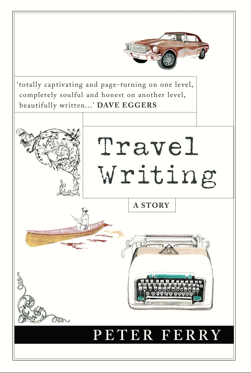 Travel Writing by Peter Ferry Penguin Books Australia