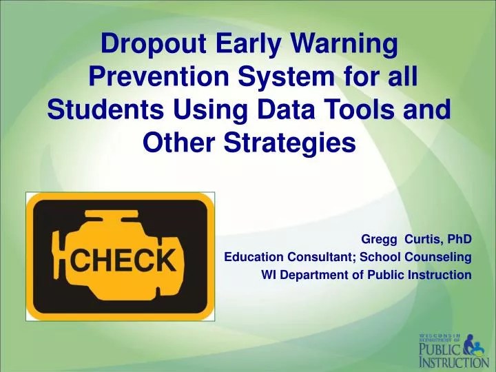 PPT Dropout Early Warning Prevention System for all Students Using