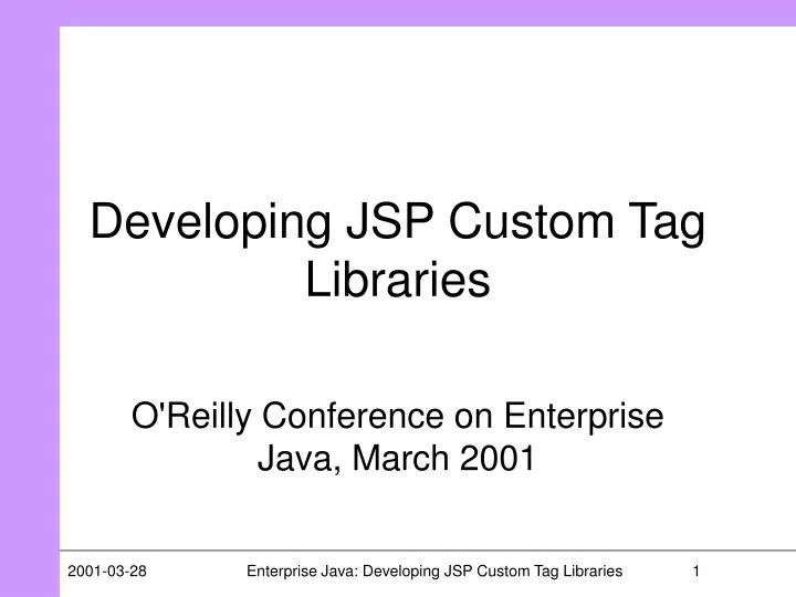 PPT Developing JSP Custom Tag Libraries PowerPoint Presentation, free