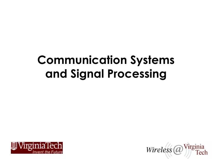 PPT Communication Systems and Signal Processing PowerPoint