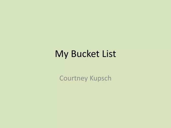 PPT My Bucket List PowerPoint Presentation, free download ID3944947