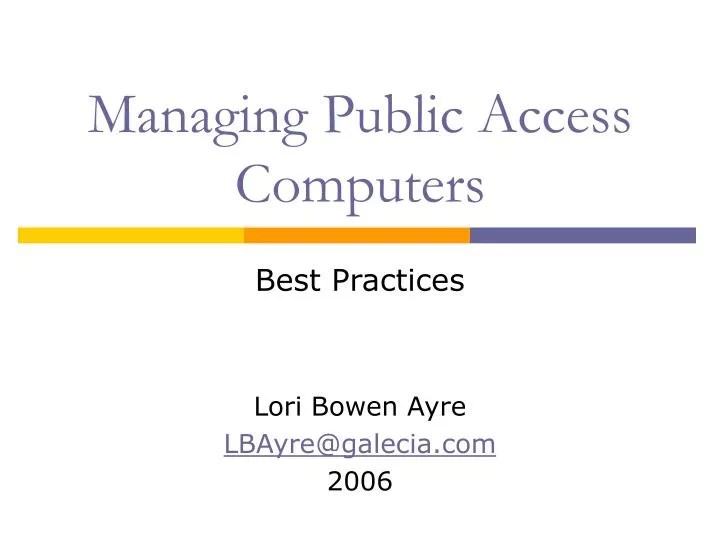 PPT Managing Public Access Computers PowerPoint Presentation, free