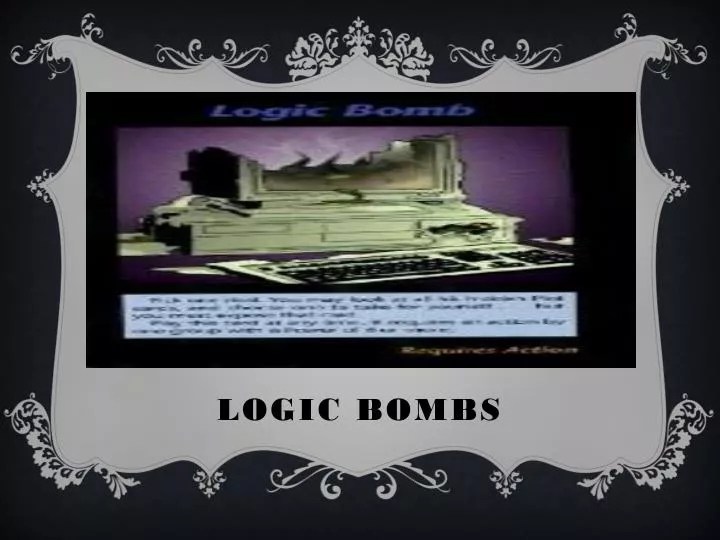 PPT Logic Bombs PowerPoint Presentation, free download ID4006946