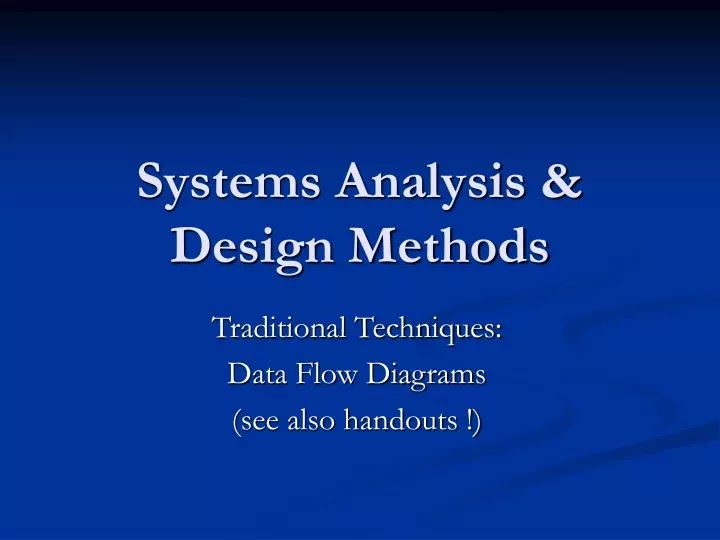 PPT Systems Analysis & Design Methods PowerPoint Presentation ID