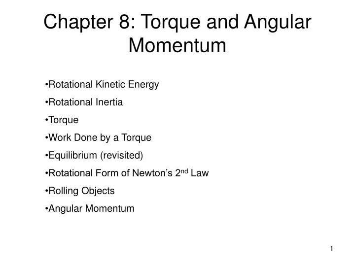 PPT Chapter 8 Torque and Angular Momentum PowerPoint Presentation