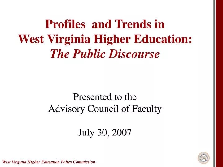 PPT West Virginia Higher Education Policy Commission PowerPoint