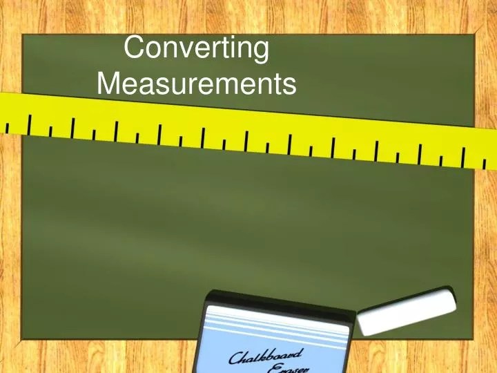 PPT Converting Measurements PowerPoint Presentation, free download
